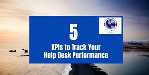 5 KPIs to Track Your Help Desk Performance