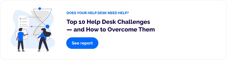 Top 10 Help Desk Challenges