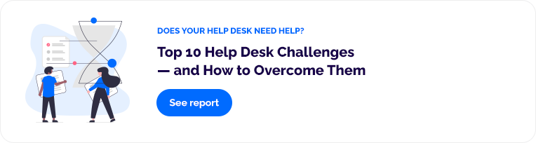 Top 10 Help Desk Challenges