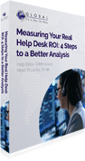 Measuring Your Real Help Desk ROI: 4 Steps to a Better Analysis